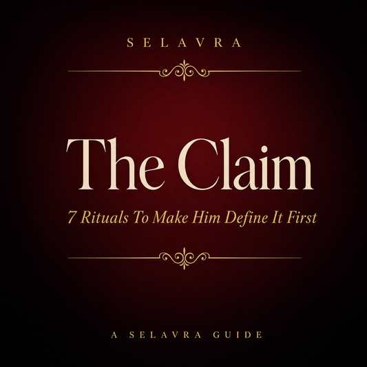FREE GUIDE - The Claim: 7 Rituals To Make Him Define It First