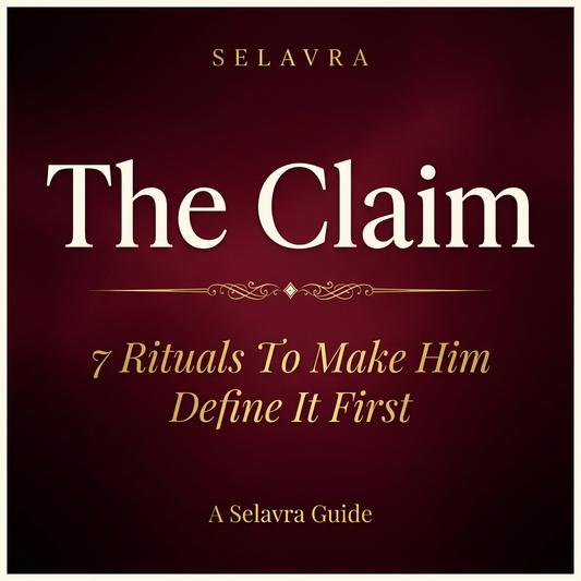 FREE GUIDE - The Claim: 7 Rituals To Make Him Define It First